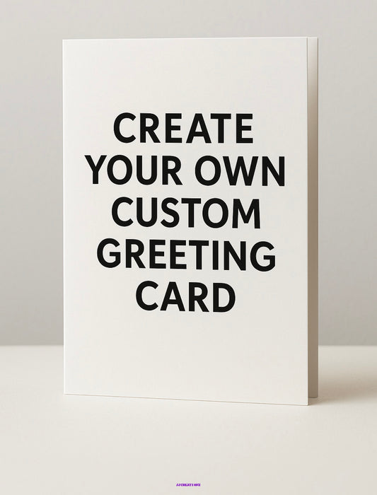 Custom Greeting Card