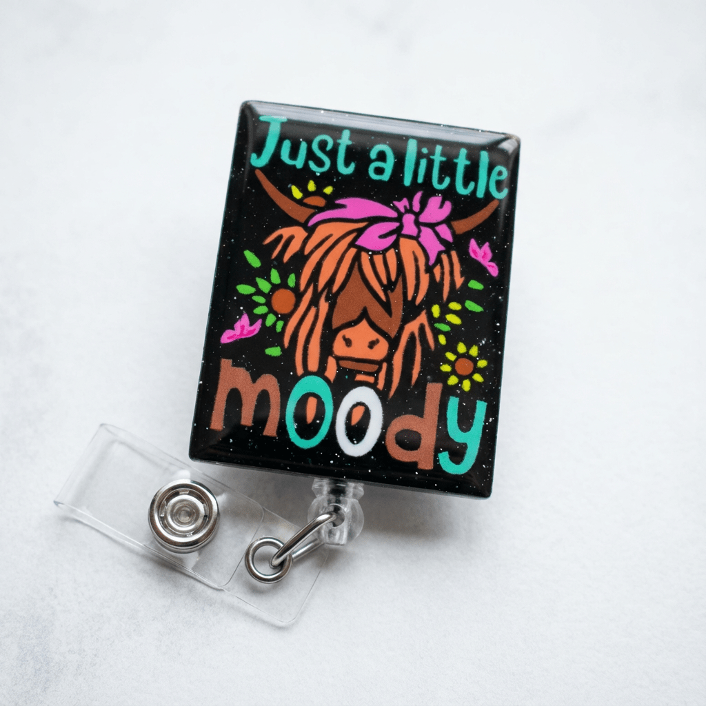 🐮 “Just a Little Moody” Badge Reel – Funny Highland Cow ID Holder