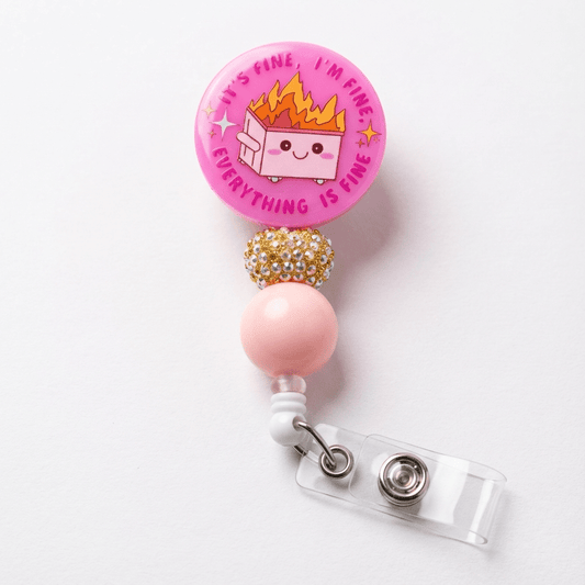 🔥 “It’s Fine, I’m Fine, Everything is Fine” Badge Reel – Funny Beaded Retractable ID Holder